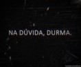 /album/pensamentos/na-duvida-jpg/